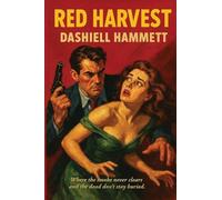 Red Harvest: A Positronic Book