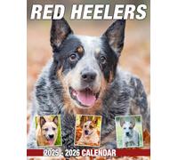 Red Heelers Calendar 2025 - 2026: Spread Joy and Stay Organized with a 24-Month Planner with US Holidays - Ideal for Gifting or White Elephant Parties, Perfect Christmas Gift