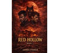 RED HOLLOW BOOK 1: A Supernatural Horror Novel (Hollow series)