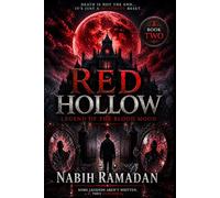 Red Hollow: The Blood Moon Awakens: Book Two of the Red Hollow Psychological Horror Series (Red Hollow Saga)