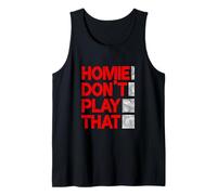 Red Homie Don't Play That. Gráfico rojo Camiseta sin Mangas