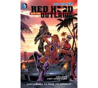 Red Hood and the Outlaws 6: Lost and Found