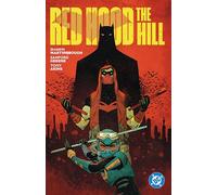 Red Hood: The Hill (Dc Red Hood)