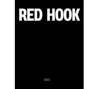 Red Hook: The Coffee Table Book