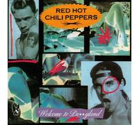 Red Hot Chilli Peppers - Welcome To Pussyland