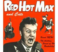 Red Hot Max - Red Hot Max & Cats