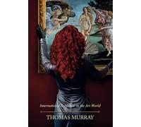 Red Is a Color: International Suspense in the Art World