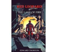 Red Leopard: And The Lake of Fire