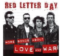 Red Letter Day - More Songs About Love and War