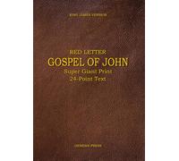 RED LETTER Gospel of John Super Giant Print 24-Point Text: Words of Jesus in red