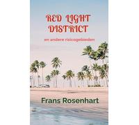 RED LIGHT DISTRICT: en andere risicogebieden