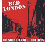 Red London - Soundtrack of Our Lives