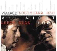 Red,Louisiana & Dizz,Lefty - Walked All Night Long [Import]
