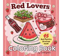 Red Lover Coloring Book for Teens & Adults | Bold Aesthetic Designs, Hearts, Roses, Fashion & Red-Themed Art | 45 Illustrations: A Stylish Collection ... & Bold Aesthetic Art for Fun and Relaxi