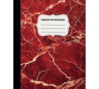 red marble composition notebook, wide ruled 7.5x 9.25 inches,120 Pages: composition red marble notebook for exercises, workbooks, suited for kids, girls, students, and school, college students