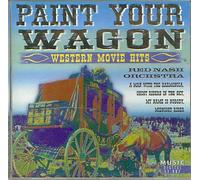 Red Nash Orchestra - Paint your wagon-Western movie hits