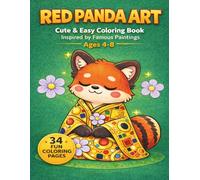 Red Panda Art: Cute & Easy Coloring Book Inspired by Famous Paintings for Kids Ages 4-8 (KidsFun Coloring Art Series)