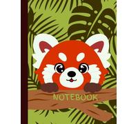 Red Panda Notebook: A Fun and Functional Notebook with Extra Planner Space