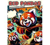 RED PANDAS Coloring book: Retro Red Pandas Reminisce Embark on a Colorful Odyssey Through the Past with Our Collection of Vintage-Inspired Red Panda Artworks