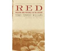 Red: Passion and Patience in the Desert [Idioma Inglés]