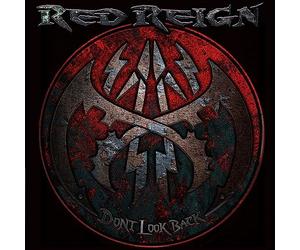 Red Reign - Don’t Look Back