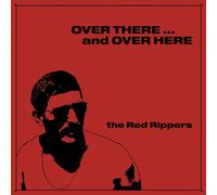Red Rippers, The - Over There ... And Over Here [VINYL] [Vinilo]