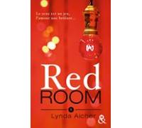Red Room 1 : Tu Apprendras La Confiance (ebook)