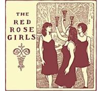 Red Rose Girls, the - The Red Rose Girls