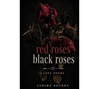 Red Roses, Black Roses