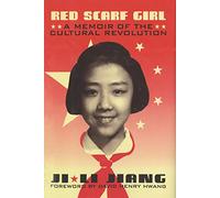 La chica del pañuelo rojo – Memorias de la Revolución Cultural