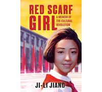 Red Scarf Girl – Memorias de la Revolución Cultural