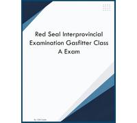 Red Seal Interprovincial Examination Gasfitter Class A Exam