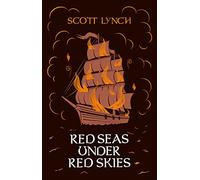 Red Seas Under Red Skies: The Gentleman Bastard Sequence, Book Two