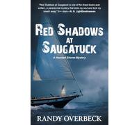 Red Shadows at Saugatuck: 4 (Haunted Shores Mysteries)