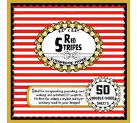 Red Stripes Scrapbook Paper: 50 Double-Sided Craft Paper Sheets, Line Pattern for Collage, Decorative Crafts, Decoupage, DIY Projects, & More | 8.5" x 8.5"