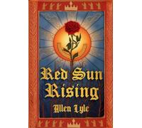 Red Sun Rising (Red Sun Rising Series)