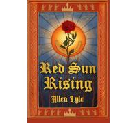Red Sun Rising (Red Sun Rising Series)