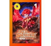 RED SWALLOW 1: SUPER EDITION - EPISODI1 E 2 (RED SWALLOW - NUOVO MANGA SHONEN / SENSEI IN EDIZIONE MAXI SUPER)