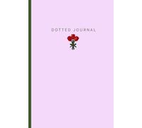Red Tulip: Flower Oil Painting Dotted Journal vol.2: 100 Dot Grid Pages, 6x9 inch, Aesthetic Botanical Art Notebook for Bullet Journaling and Creative Planning (Floral Oil Painting Collection)