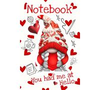 Red Valentine Gnome Notebook, Journal, A5/ 6 x 9 in, with "belongs to" inside front cover, Blank Lined pages: Gonk Watermark throughout, Handbag ... Kids, Students, Children and Adults, All Ages