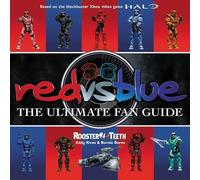 Red vs. Blue: The Ultimate Fan Guide