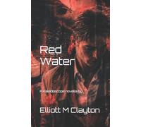 Red Water: A novella by... (The Kaleidoscope Cases)