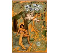 Red, White, And Beauty: A Beastly Collection (Snow White's Dwarves)