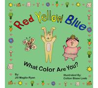 Red Yellow and Blue What Color are You?