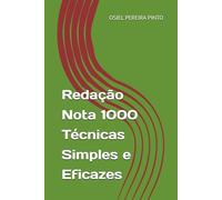 Redação Nota 1000 Técnicas Simples e Eficazes