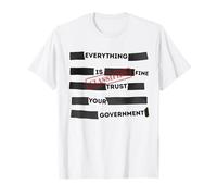 Redacted Everything is Fine Trust Your Government Political Camiseta