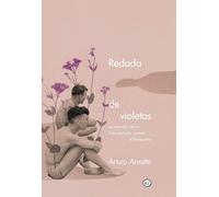 Redada de violetas: La represión de los homosexuales durante el franquismo