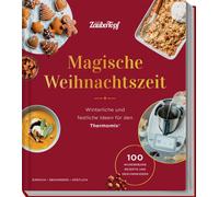 Redaktion Zaube mein ZauberTopf mixt Magische Weihnachtszeit: Wint (Tapa dura)