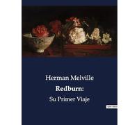 Redburn: Las pruebas y tribulaciones de Katy Redburn en su lucha por la supervivencia.