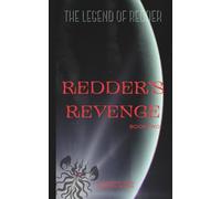 REDDER'S REVENGE : BOOK TWO: Sci-Fi / Short Story: 2